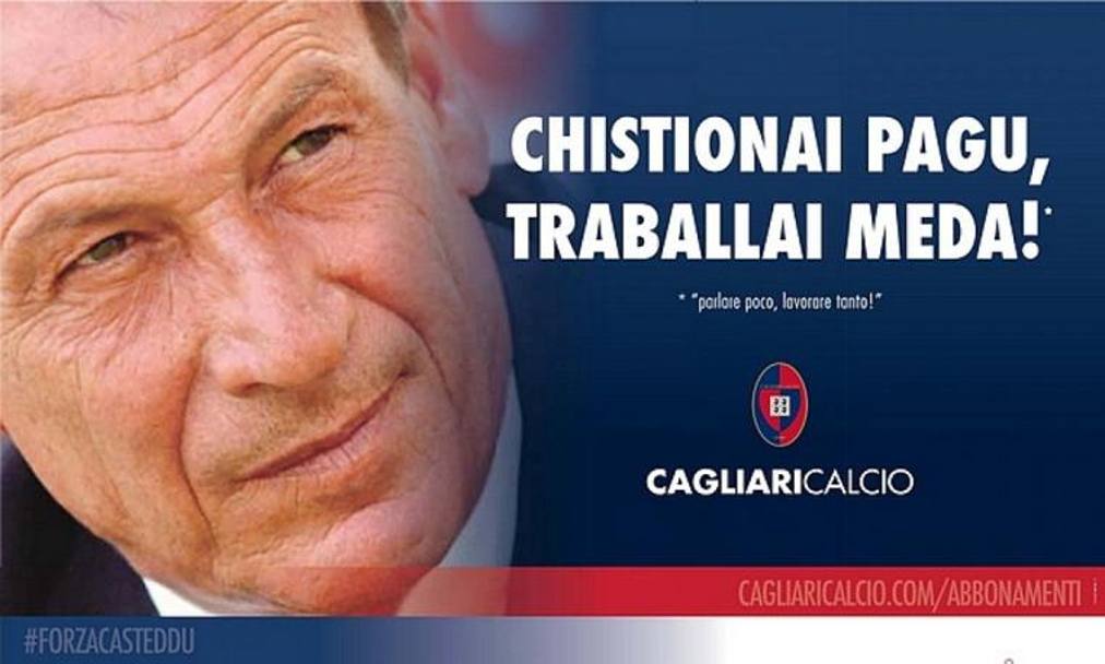 Il Cagliari punta sull&#39;appeal di Zeman e sull&#39;attaccamento dei sardi alla propria cultura, con tanto di slogan in dialetto